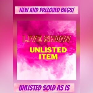 Live Show Unlisted Items!